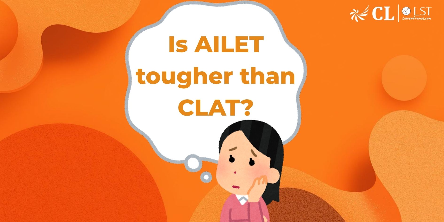 Is AILET tougher than CLAT?