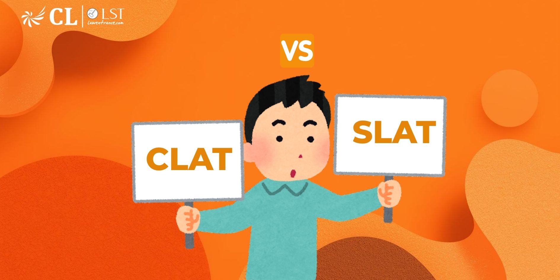 CLAT vs SLAT: Key Differences, Colleges, and Difficulty