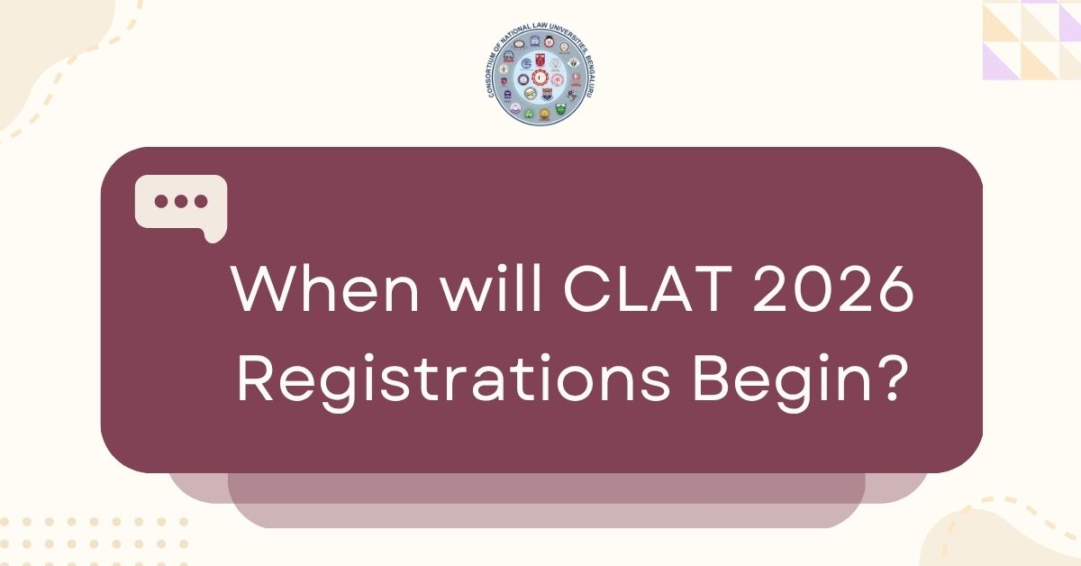 When Will The CLAT 2026 Notification be Out?