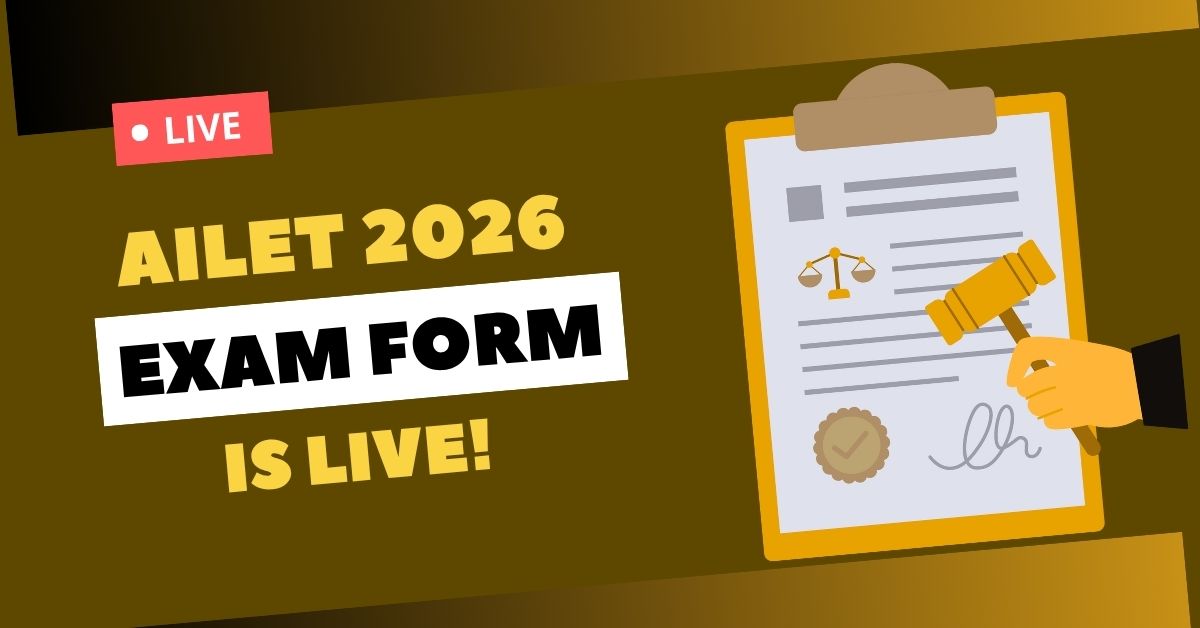 AILET 2026 Registration Begins From August 7, 2025