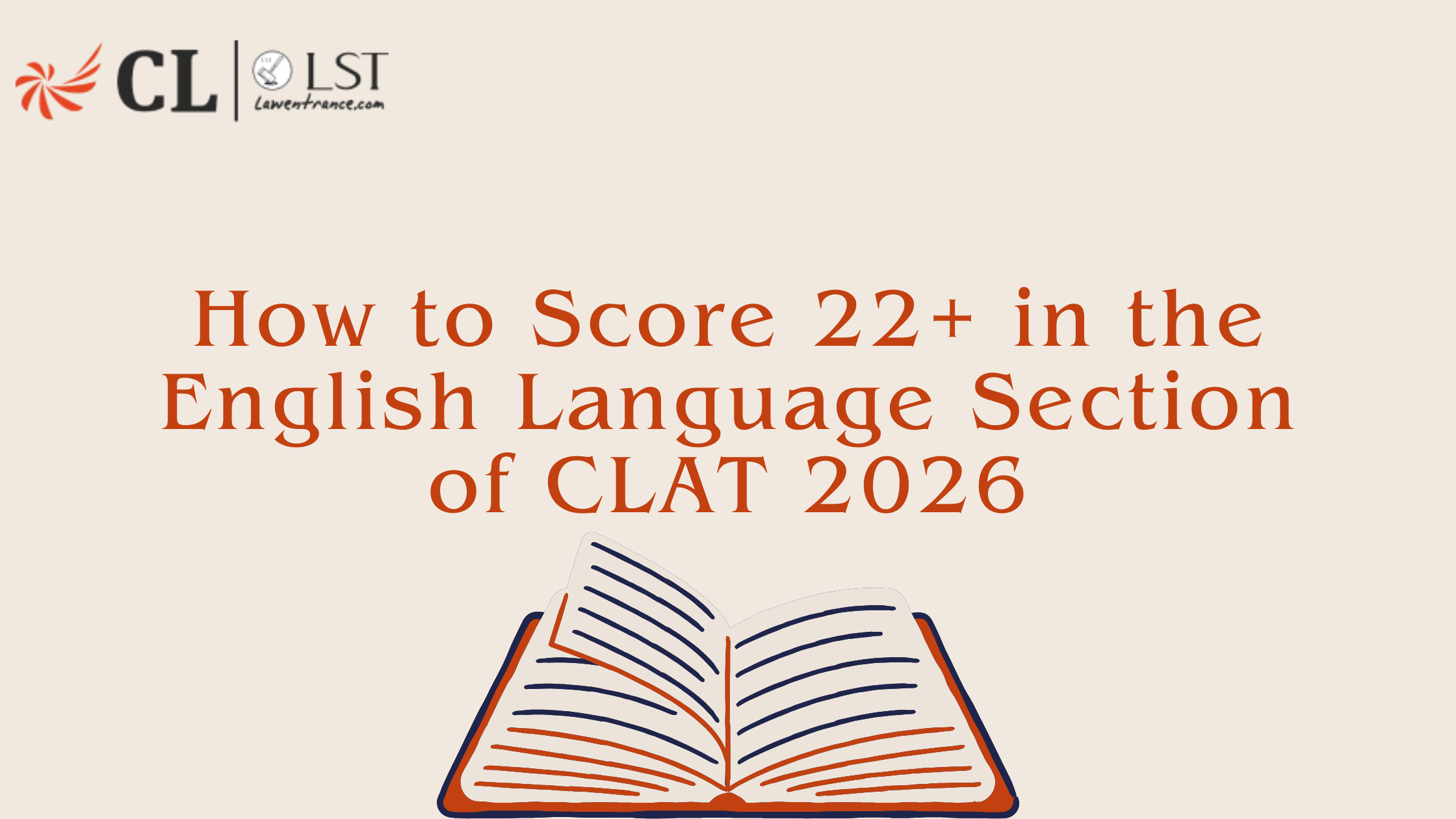 How to Score 22+ in the CLAT 2026 English Language Section