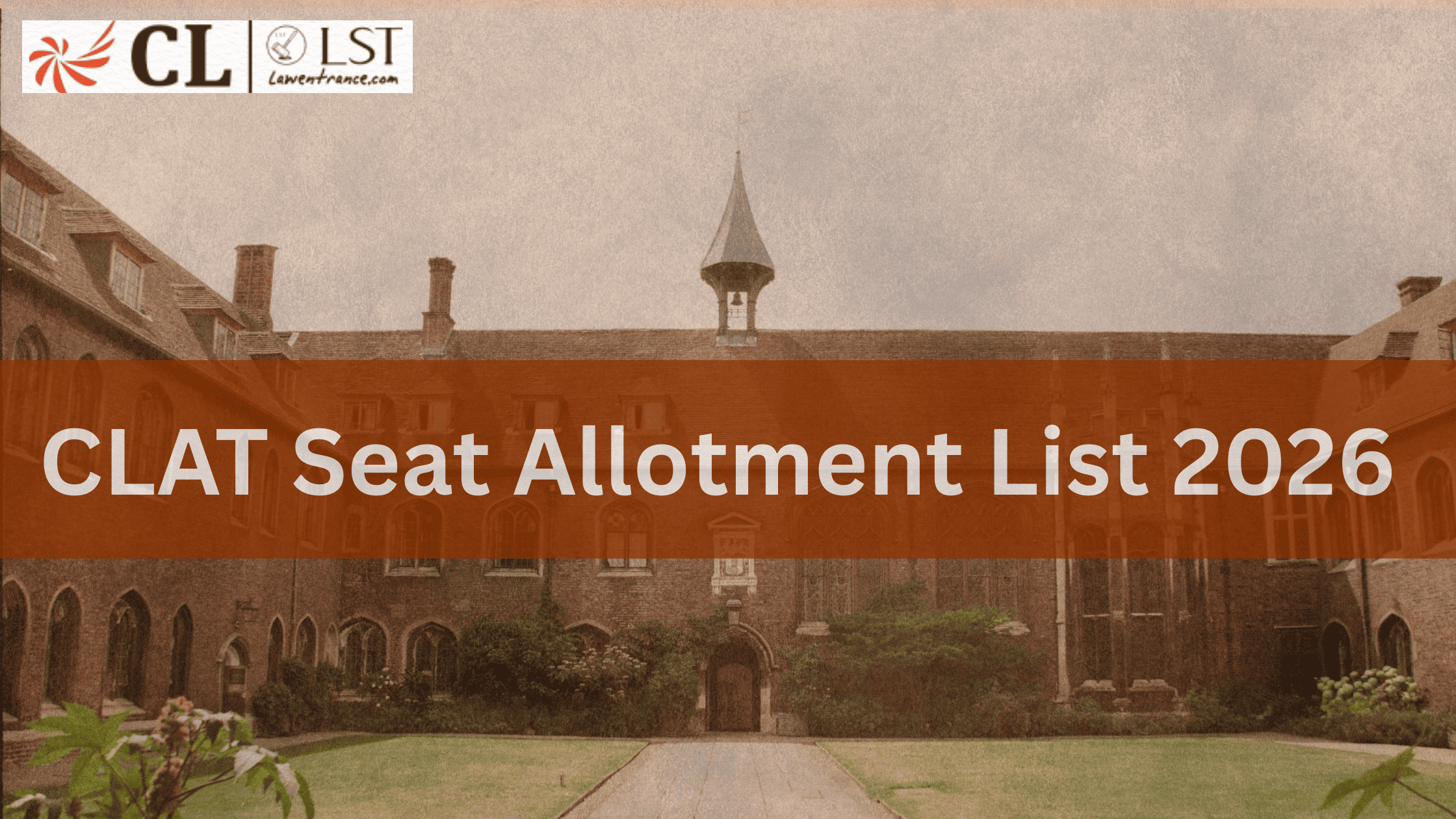 CLAT Seat Allotment List 2026 (Download PDF): Complete Guide to Merit List, Counselling Process, Fees, Documents & Options