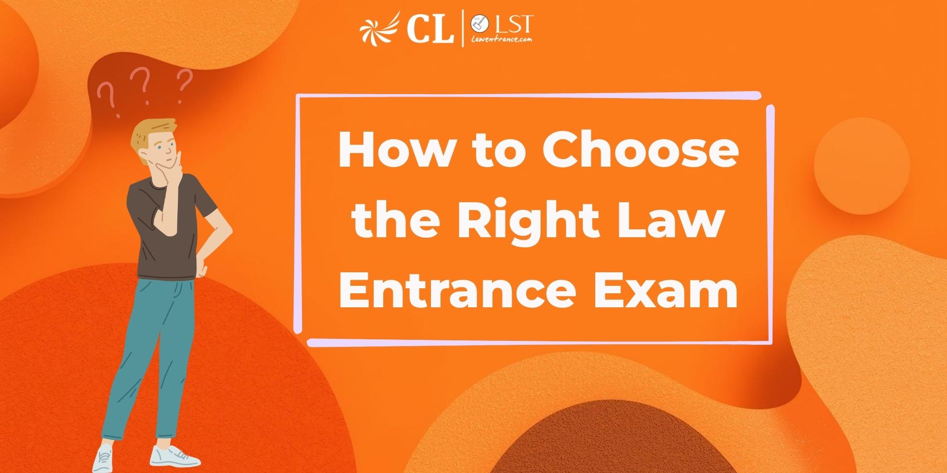 How to Choose the Right Law Entrance Exam