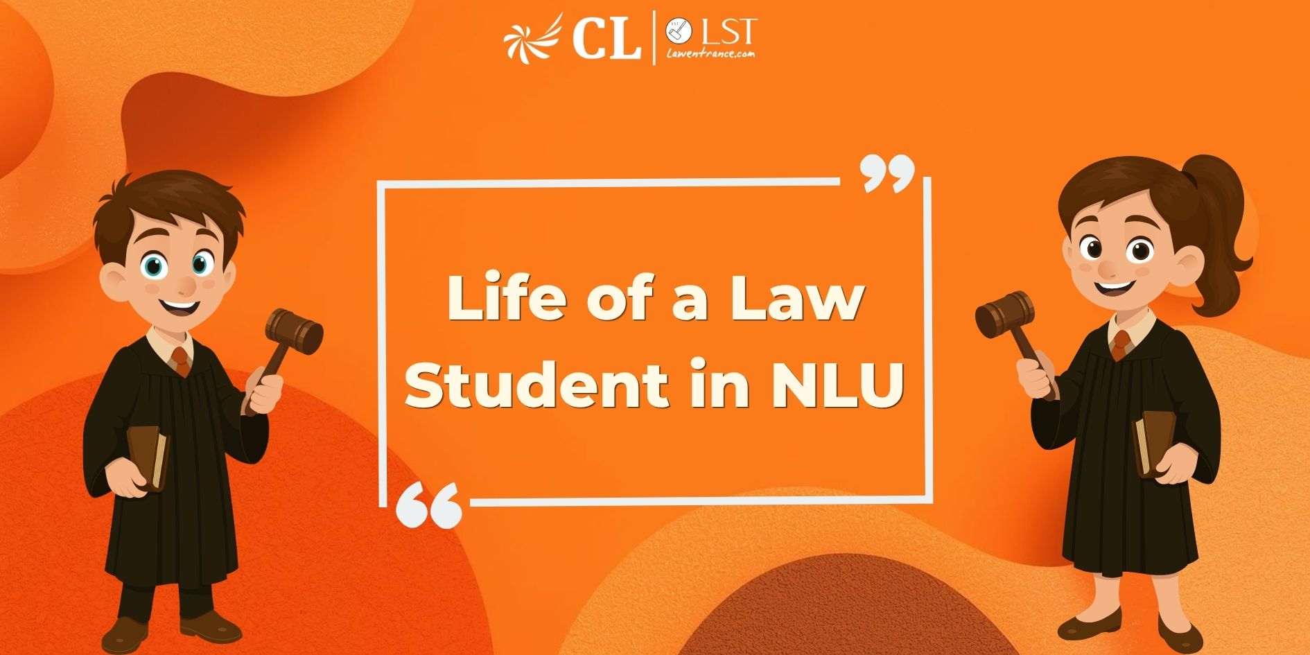 Life of a Law Student in NLU: What It’s Really Like