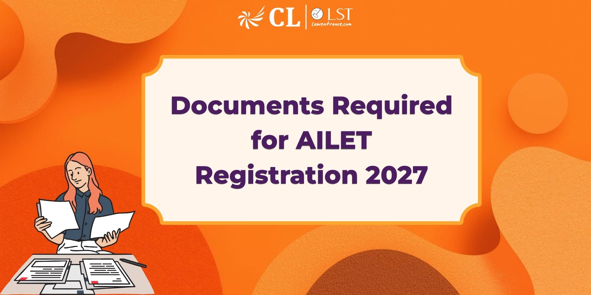 Documents Required for AILET Registration 2027