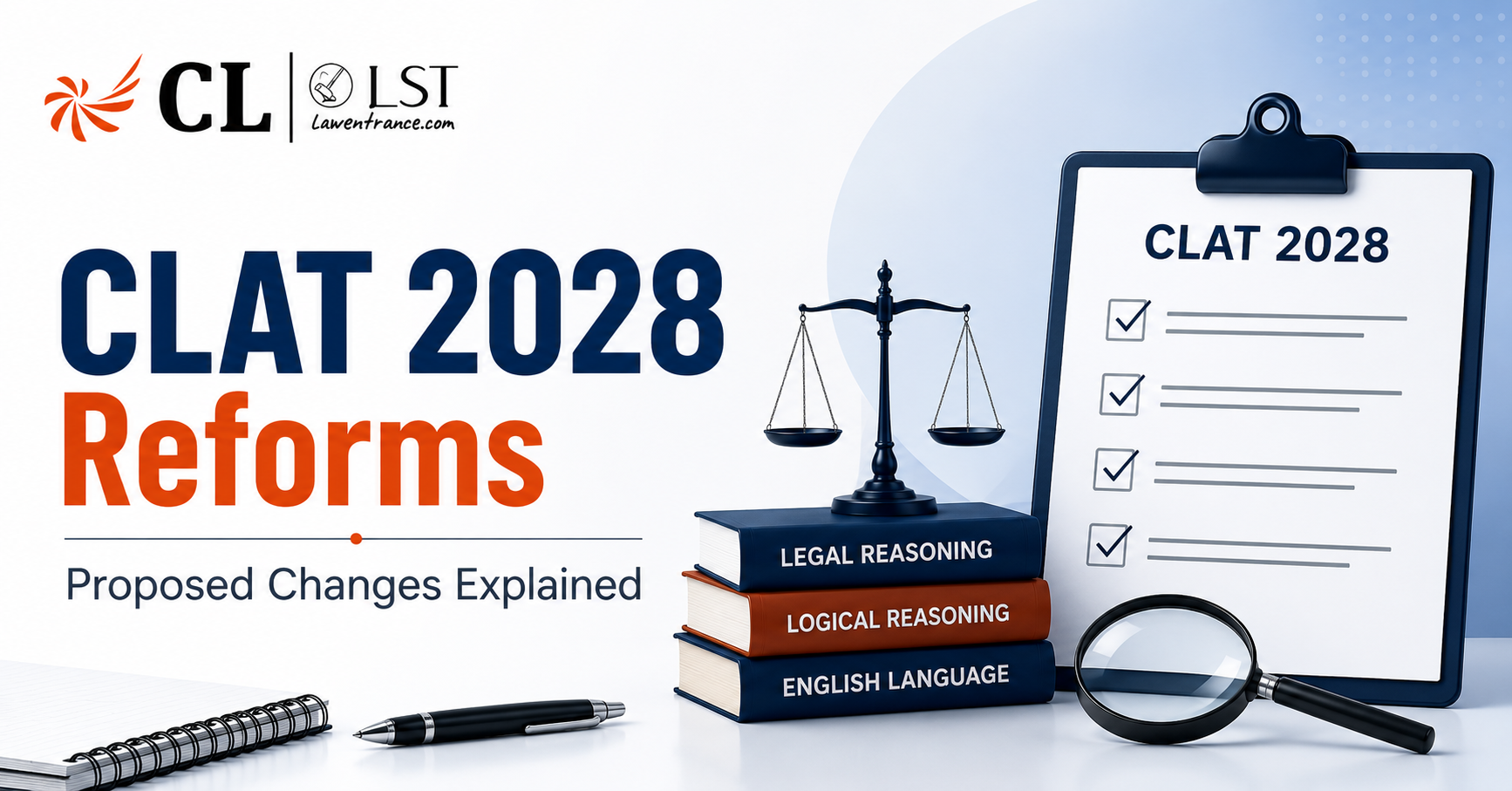 CLAT 2028 Reforms: Proposed Changes Explained